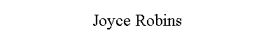 Joyce Robins
